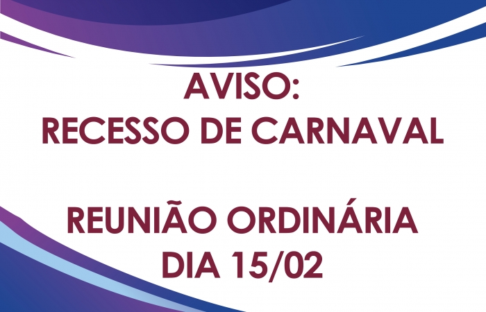 Aviso: Recesso de Carnaval 