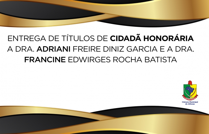 Kátia Goyatá homenageará duas mulheres com títulos de cidadania honorária