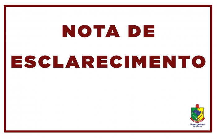 Nota de Esclarecimento - Posicionamento em relação a fala do Vereador Guinho